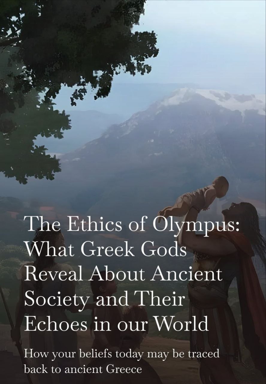 The Iliad, the Odyssey, and the Greek Ethos That Shaped the West